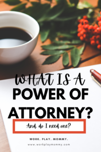 What is a power of attorney? Pin