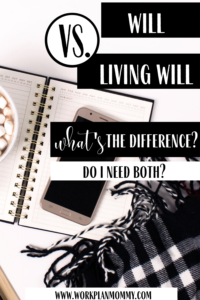 What is the difference between a will and a living will?