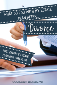 Divorce and estate plan