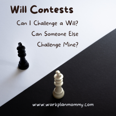 Will Contests: Can I Challenge a Will?