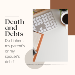 Death and debts