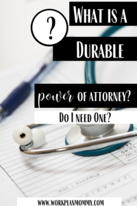 What is a durable power of attorney